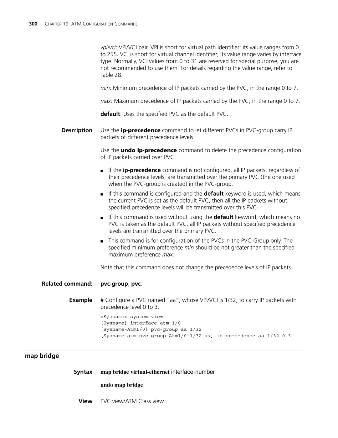 3Com MSR 30, MSR 50 manual Map bridge, Related command pvc-group,pvc, View PVC view/ATM Class view 