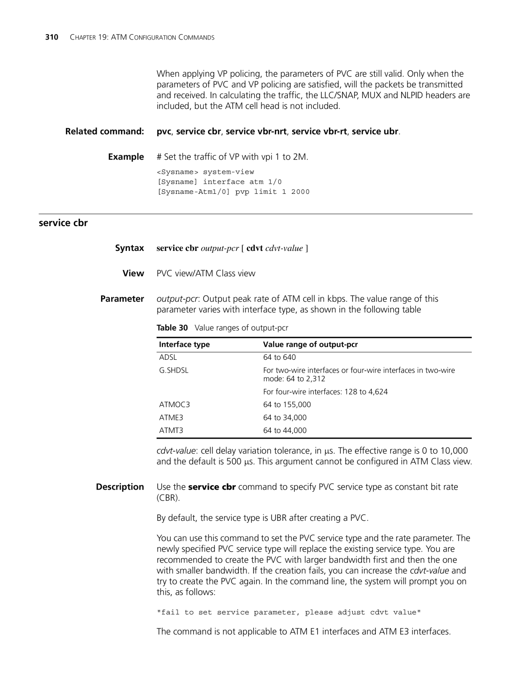 3Com MSR 30 manual Service cbr, Example # Set the traffic of VP with vpi 1 to 2M, Interface type Value range of output-pcr 