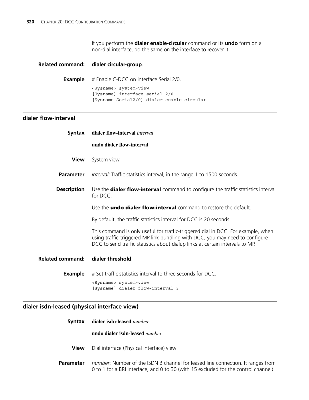 3Com MSR 30 manual Dialer flow-interval, Dialer isdn-leased physical interface view, Related command dialer circular-group 