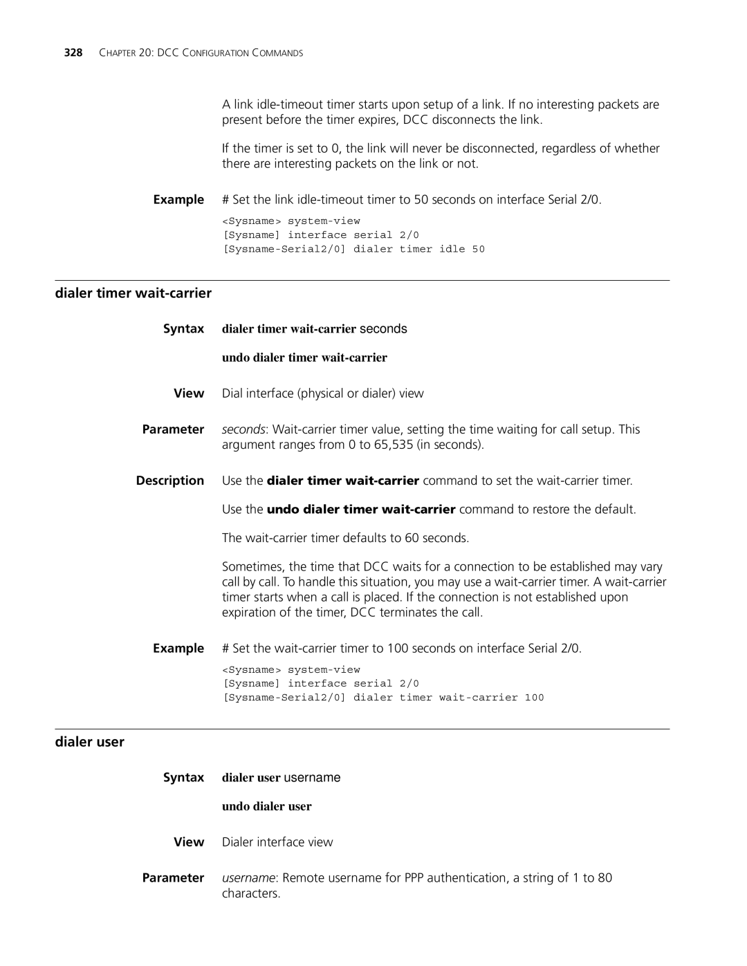 3Com MSR 30, MSR 50 manual Dialer timer wait-carrier, Dialer user, Syntax dialer user username Undo dialer user 