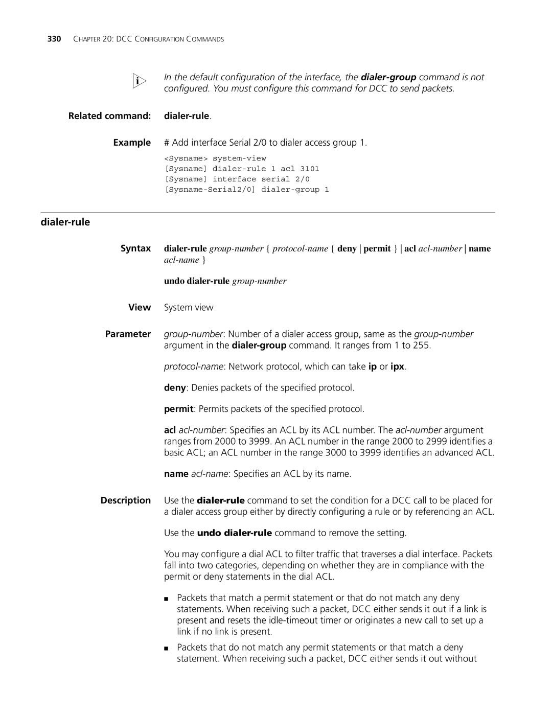 3Com MSR 30, MSR 50 Dialer-rule, Related command dialer-rule, Example # Add interface Serial 2/0 to dialer access group 