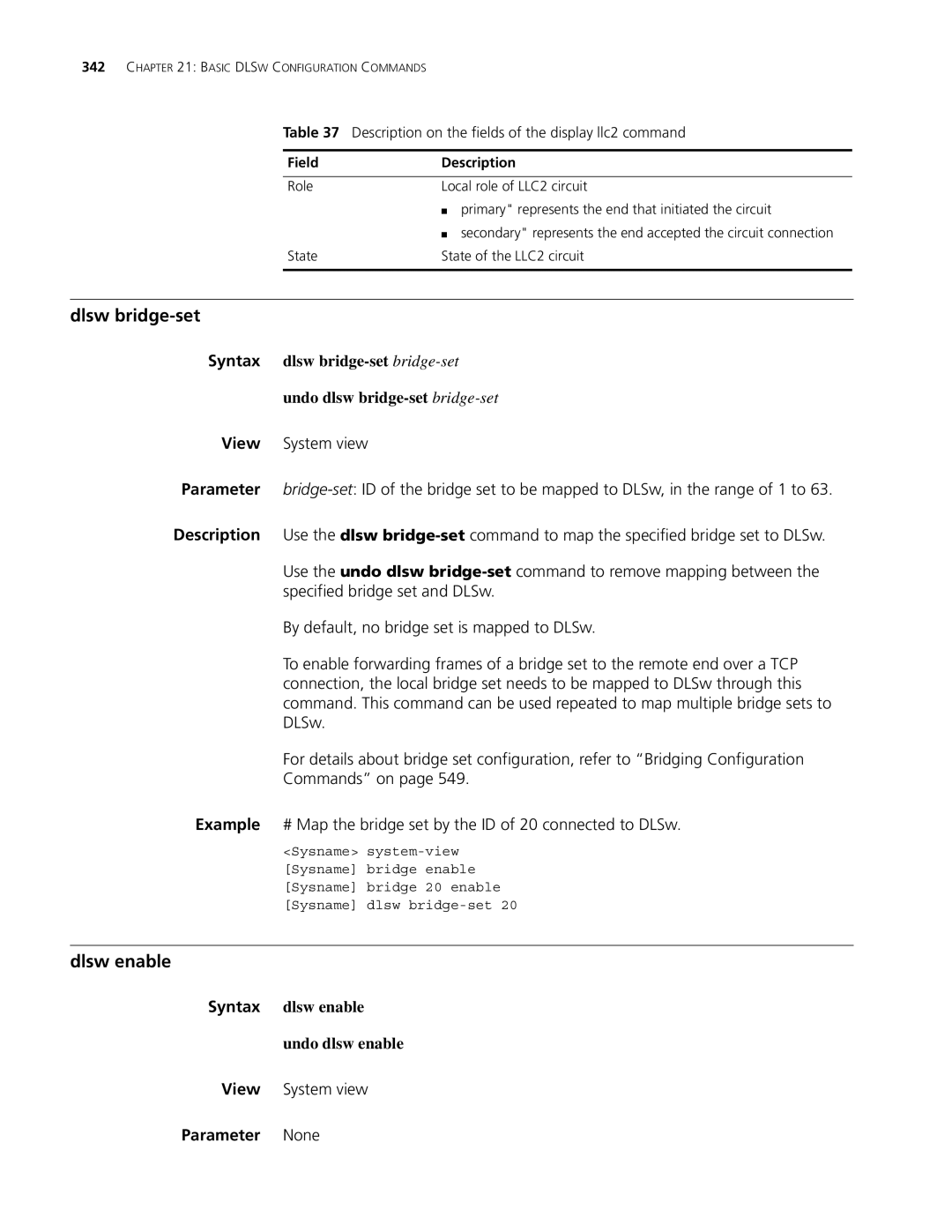 3Com MSR 30, MSR 50 manual Dlsw bridge-set, Dlsw enable, Syntax dlsw enable Undo dlsw enable 