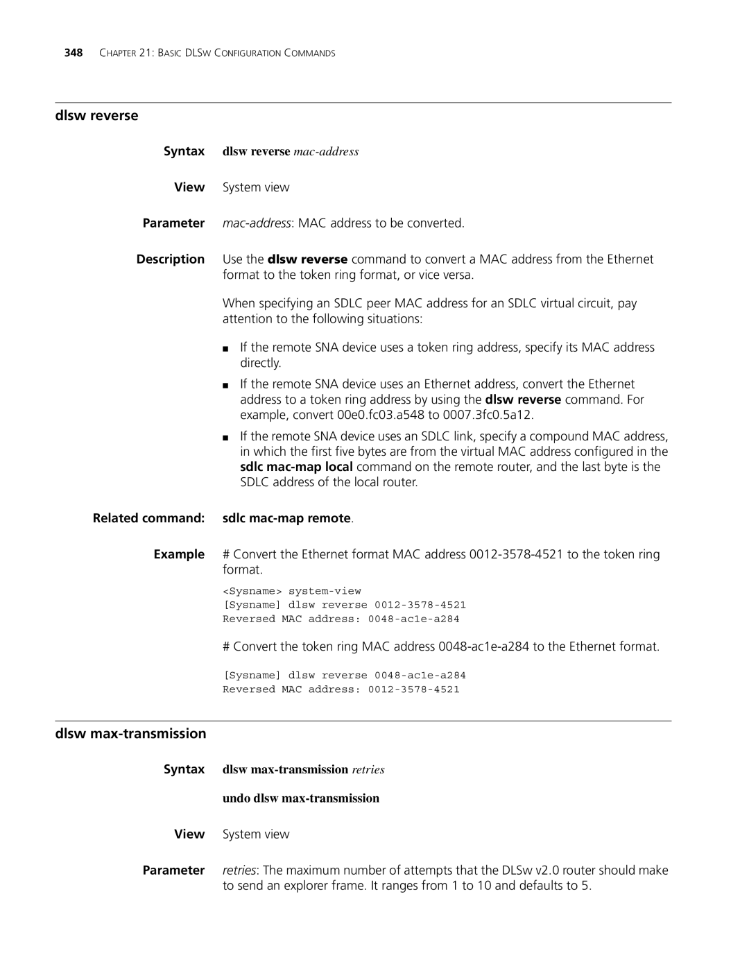 3Com MSR 30 Dlsw reverse, Dlsw max-transmission, Syntax dlsw reverse mac-address, Related command sdlc mac-map remote 