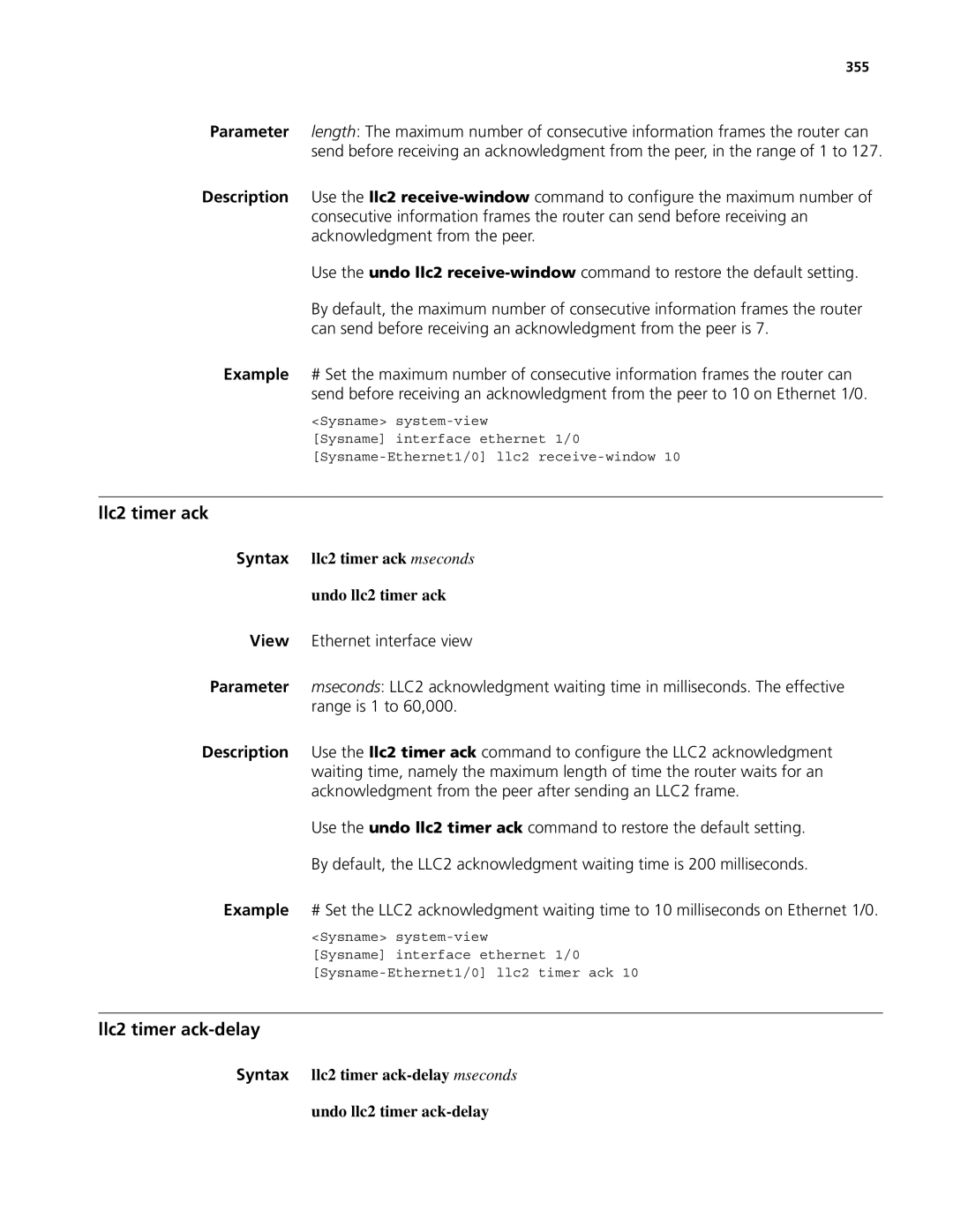 3Com MSR 50, MSR 30 manual Llc2 timer ack-delay, Syntax llc2 timer ack mseconds Undo llc2 timer ack, 355 