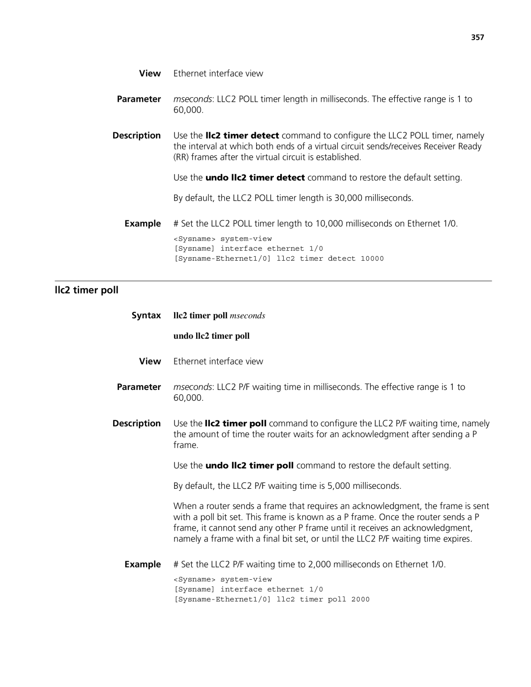 3Com MSR 50, MSR 30 manual Llc2 timer poll, Syntax llc2 timer poll mseconds Undo llc2 timer poll, 357 