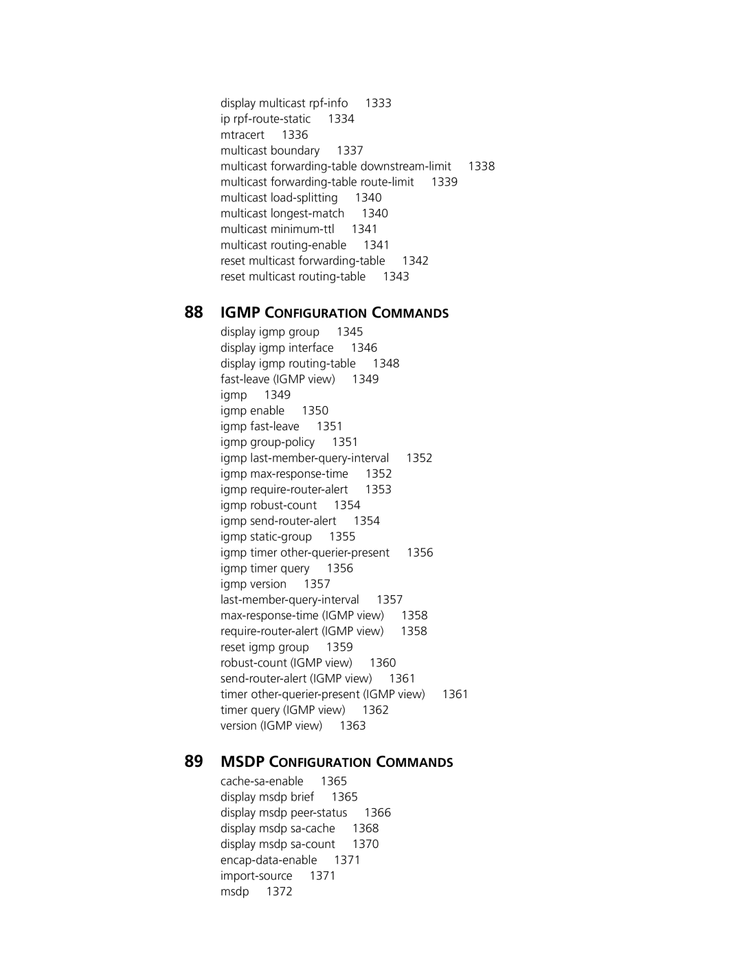 3Com MSR 30 manual Igmp Configuration Commands, Msdp Configuration Commands, Cache-sa-enable 1365 display msdp brief, 1366 