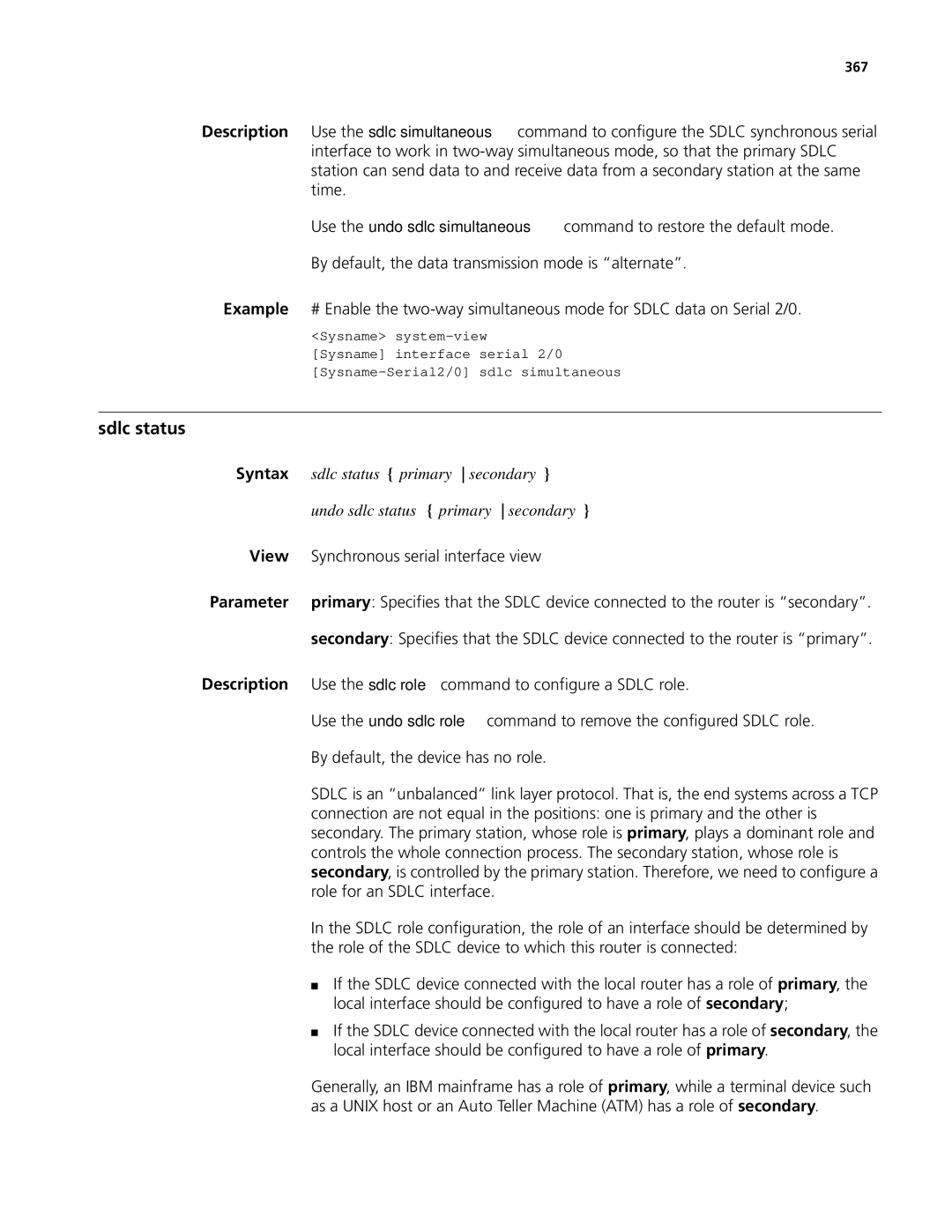 3Com MSR 50, MSR 30 manual Sdlc status primary secondary, Undo sdlc status primary secondary 