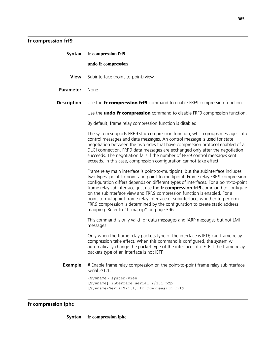 3Com MSR 50, MSR 30 manual Fr compression frf9, Fr compression iphc, Syntax fr compression frf9 Undo fr compression 