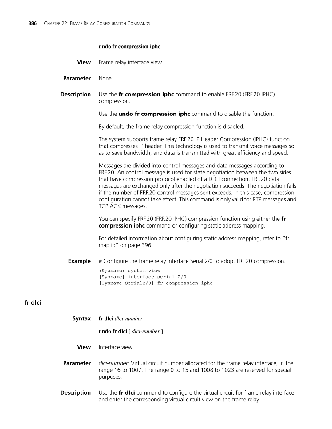 3Com MSR 30, MSR 50 manual Fr dlci, Undo fr compression iphc, Undo fr dlci dlci-number 