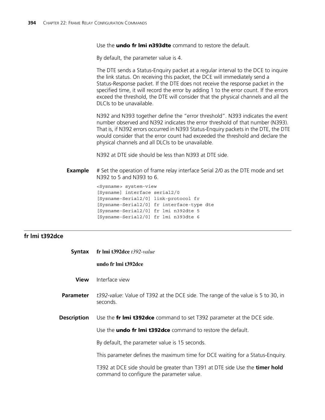3Com MSR 30, MSR 50 manual Fr lmi t392dce, Syntax fr lmi t392dce t392-value Undo fr lmi t392dce 