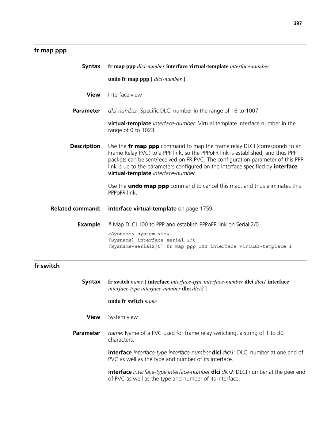 3Com MSR 50, MSR 30 manual Fr map ppp, Fr switch, Related command interface virtual-templateon, Undo fr switch name, 397 