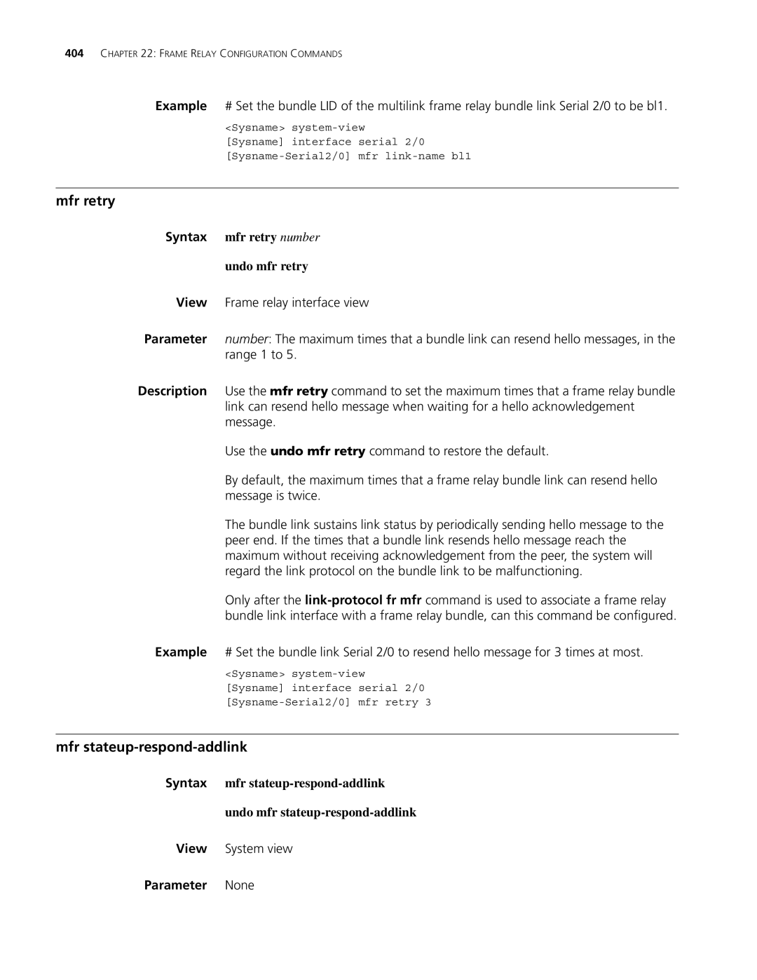 3Com MSR 30, MSR 50 manual Mfr retry, Mfr stateup-respond-addlink, Syntax mfr retry number Undo mfr retry 