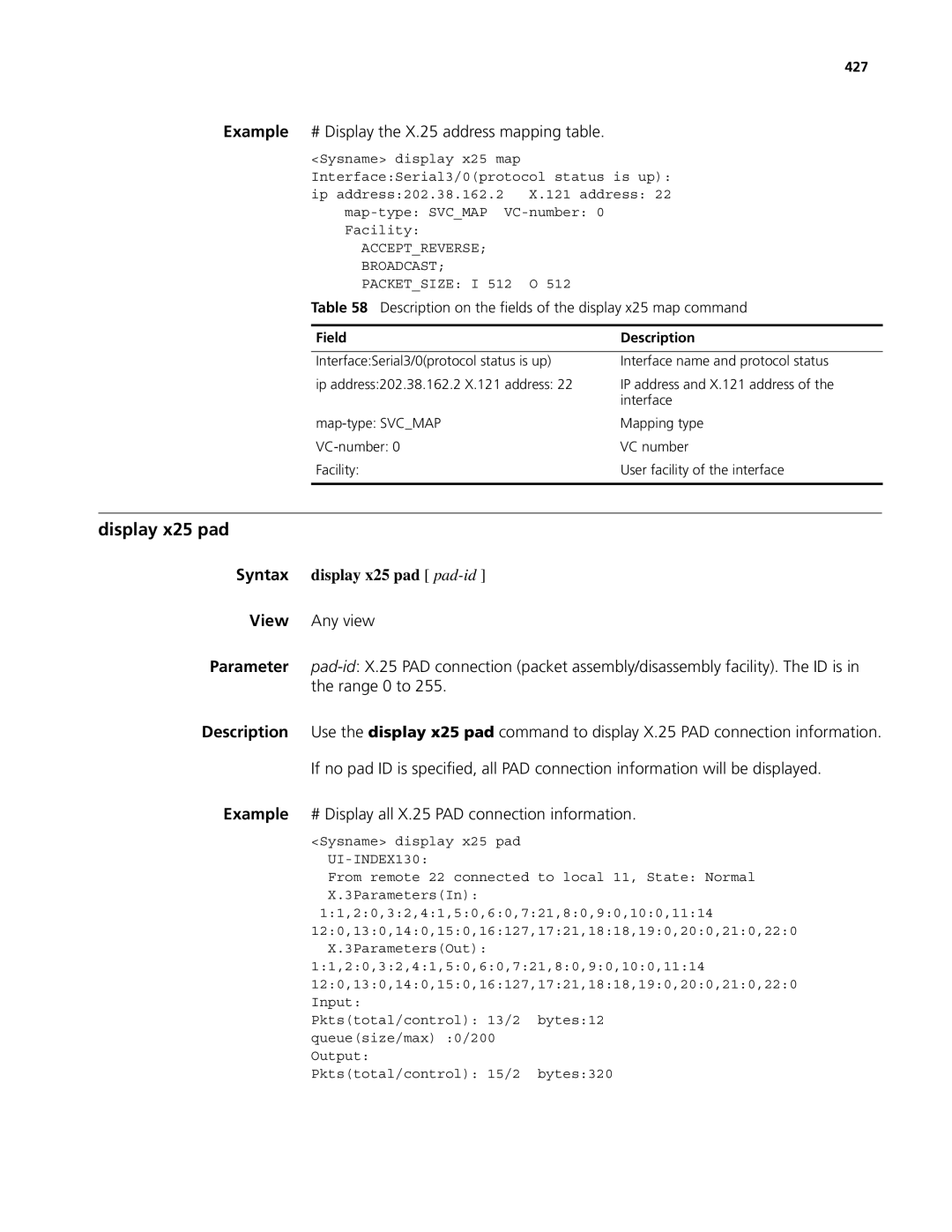3Com MSR 50, MSR 30 Display x25 pad, Example # Display the X.25 address mapping table, Syntax display x25 pad pad-id, 427 