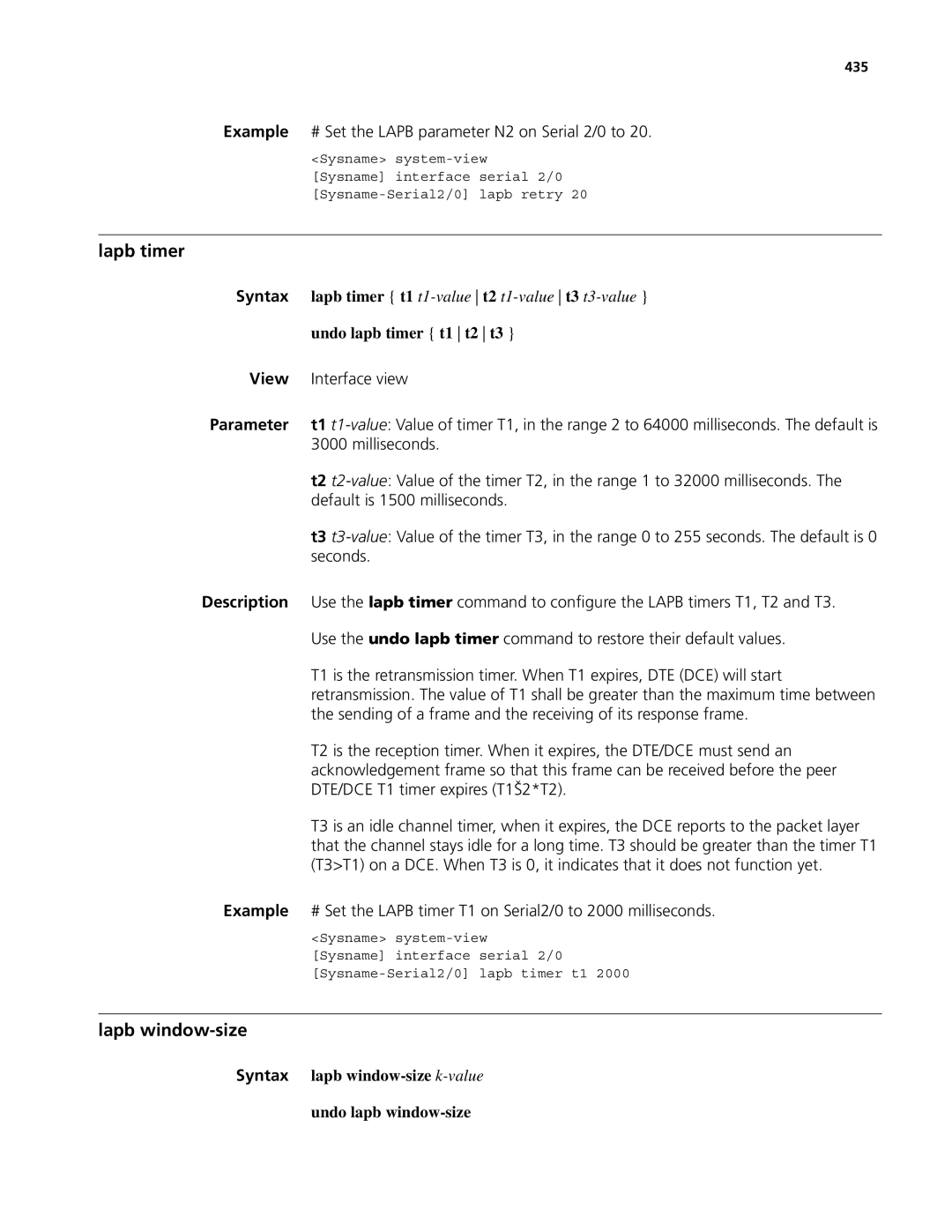 3Com MSR 50 Lapb timer, Lapb window-size, Undo lapb timer t1 t2 t3, Syntax lapb window-size k-valueundo lapb window-size 