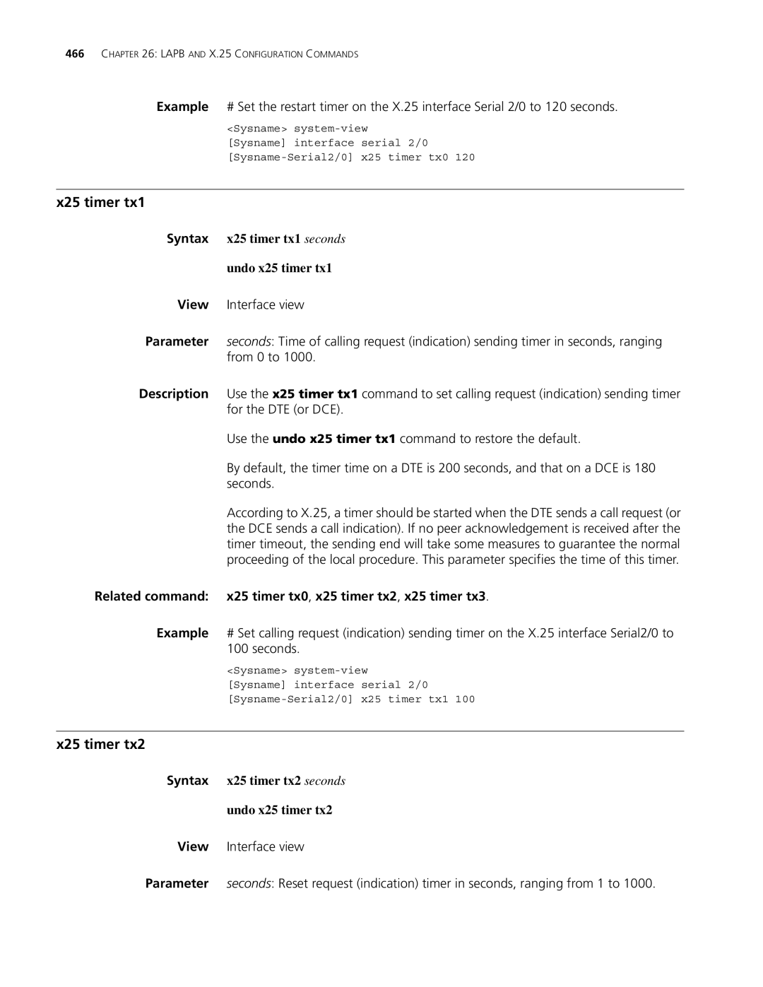 3Com MSR 30, MSR 50 manual X25 timer tx1, X25 timer tx2, Syntax x25 timer tx1 seconds Undo x25 timer tx1 