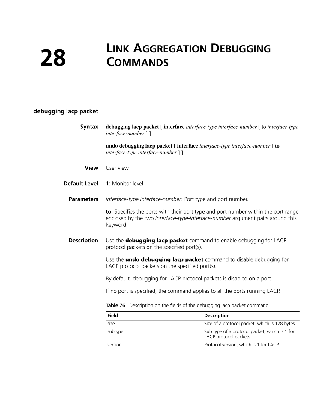 3Com MSR 50 manual Link Aggregation Debugging Commands, Debugging lacp packet, View User view Default Level 1 Monitor level 