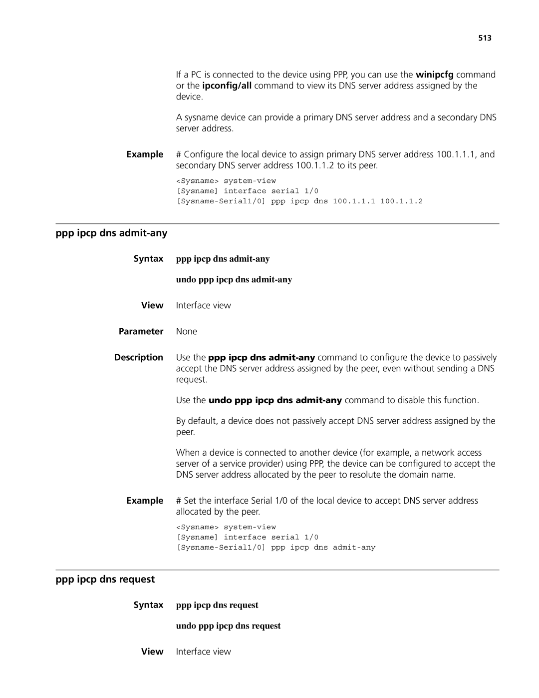 3Com MSR 50 Ppp ipcp dns admit-any, Ppp ipcp dns request, Syntax ppp ipcp dns admit-any Undo ppp ipcp dns admit-any, 513 