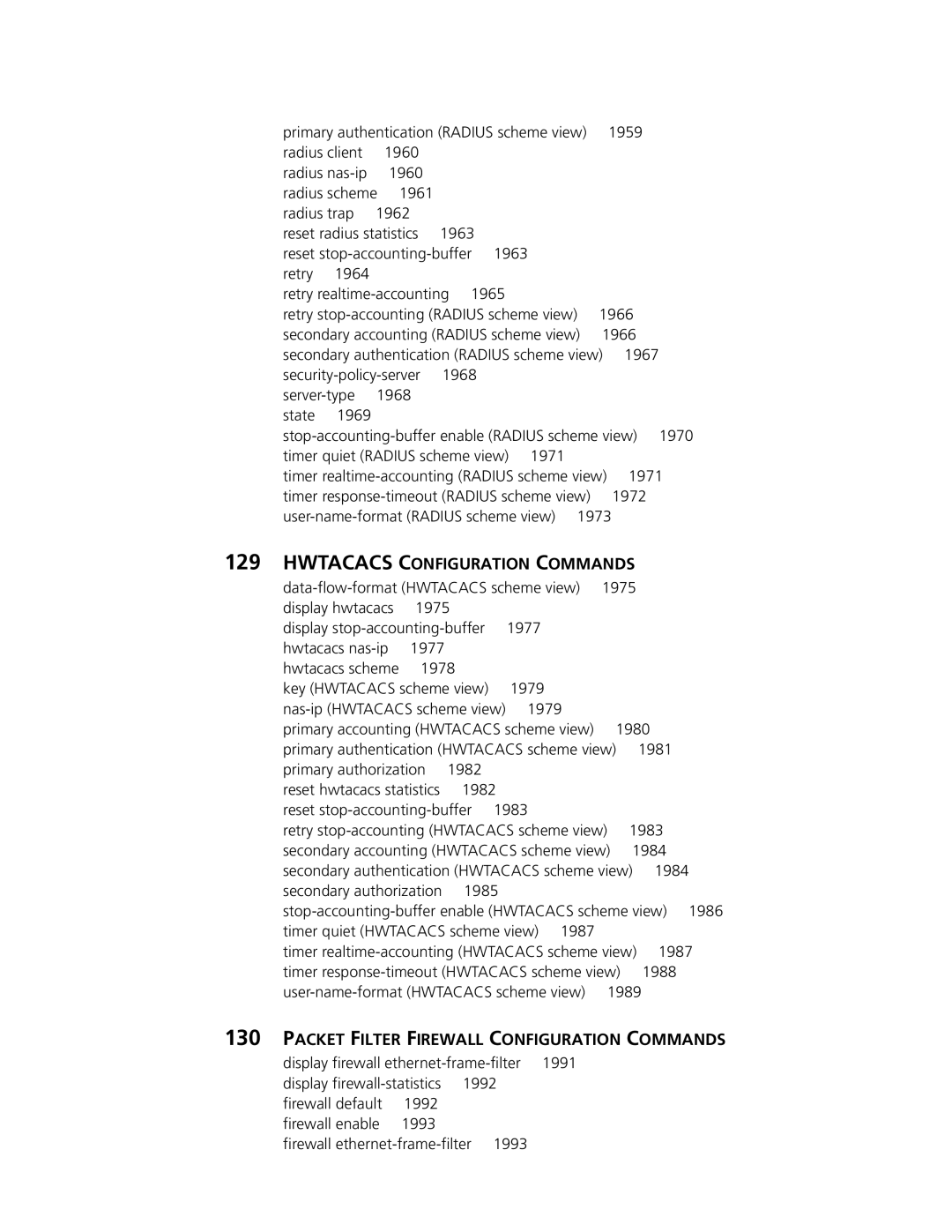 3Com MSR 30, MSR 50 manual Hwtacacs Configuration Commands, Packet Filter Firewall Configuration Commands 