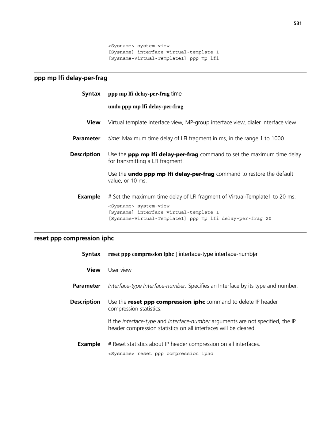 3Com MSR 50, MSR 30 manual Ppp mp lfi delay-per-frag, Reset ppp compression iphc, 531 