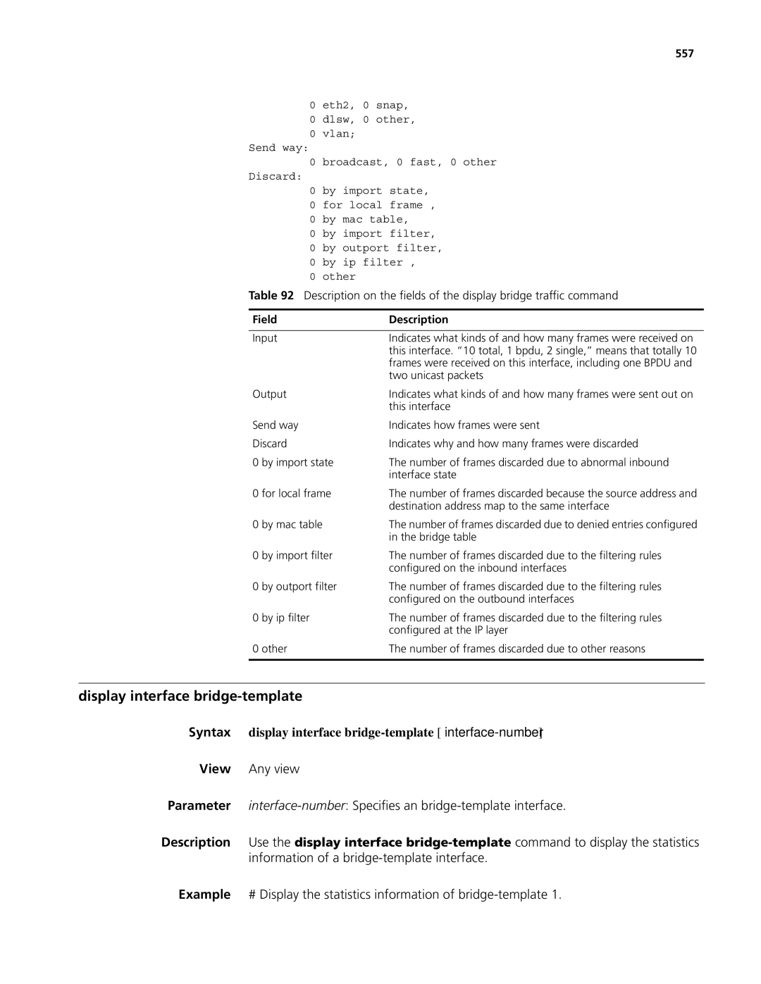 3Com MSR 50, MSR 30 manual Display interface bridge-template, Syntax display interface bridge-template interface-number, 557 