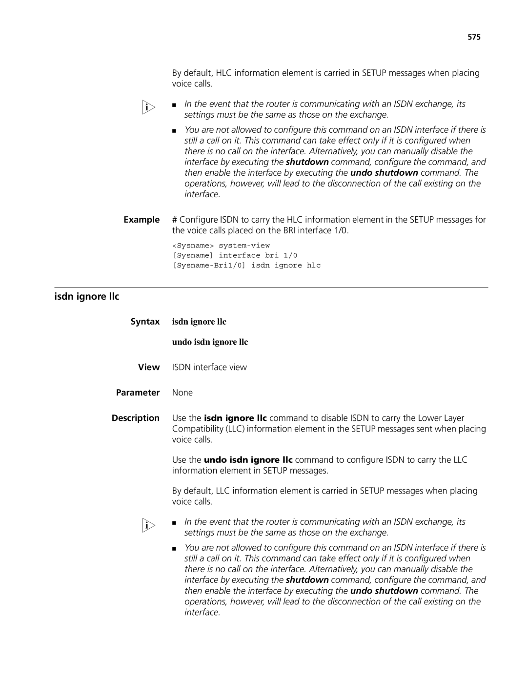 3Com MSR 50, MSR 30 manual Isdn ignore llc, Voice calls placed on the BRI interface 1/0, Undo isdn ignore llc, 575 