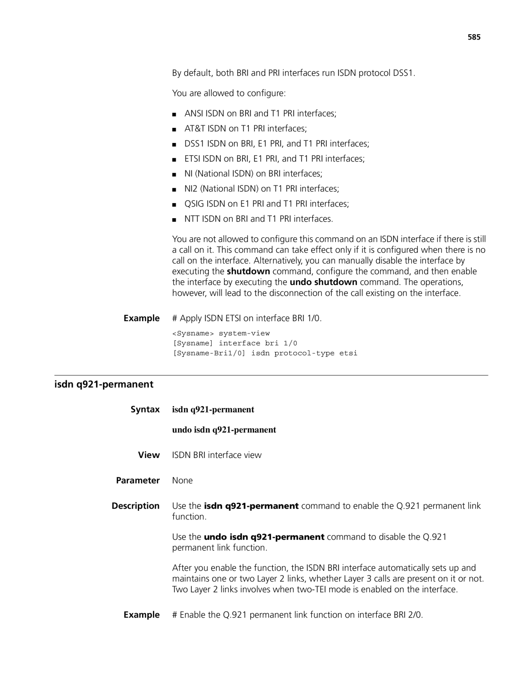 3Com MSR 50, MSR 30 Isdn q921-permanent, Example # Apply Isdn Etsi on interface BRI 1/0, View Isdn BRI interface view, 585 