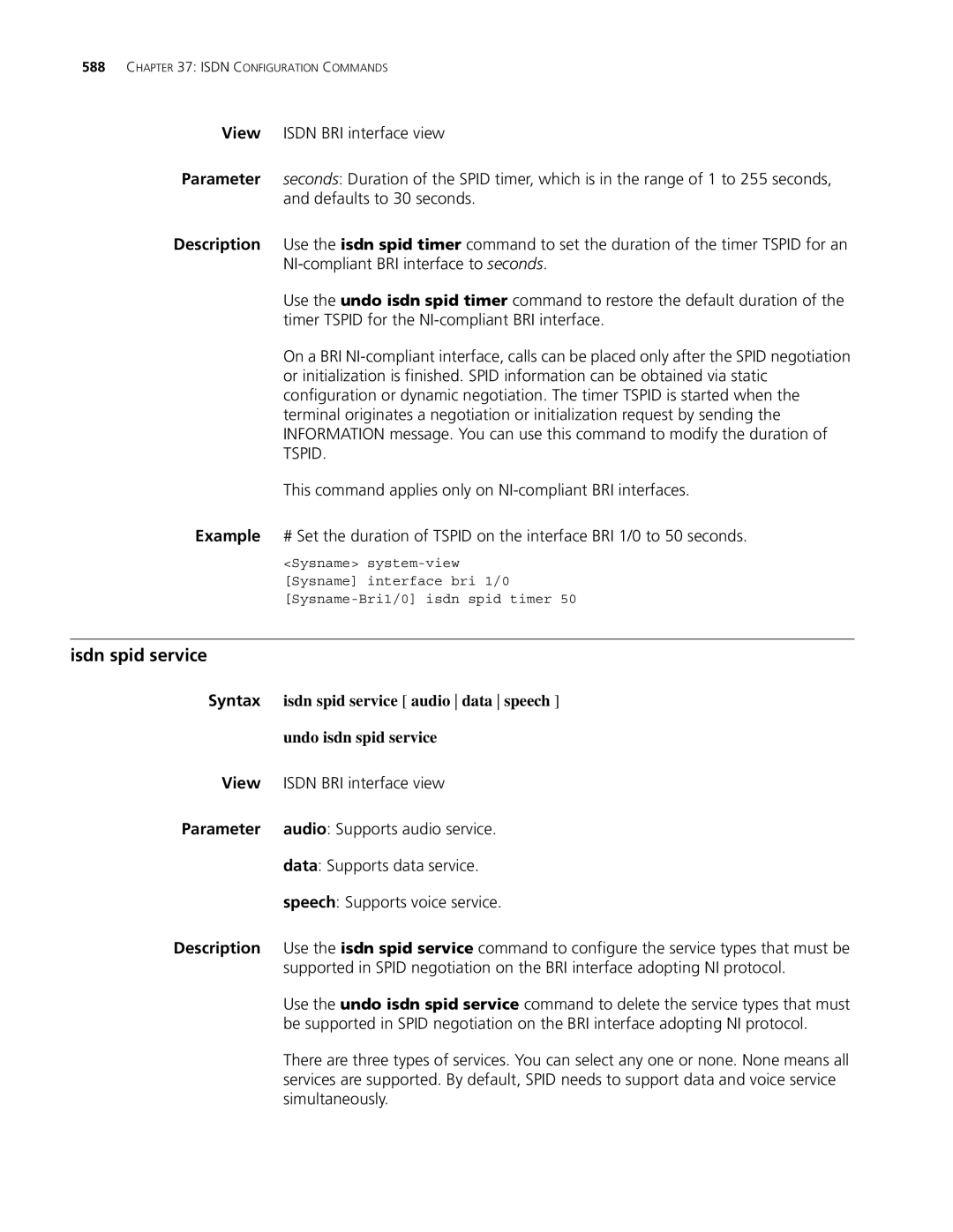 3Com MSR 30, MSR 50 manual Isdn spid service audio data speech, Undo isdn spid service 