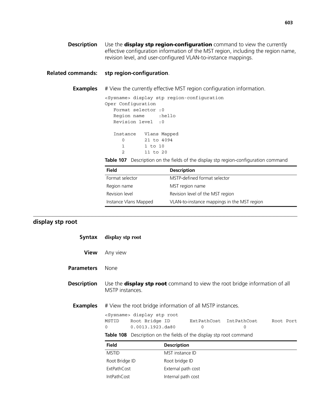 3Com MSR 50, MSR 30 manual Display stp root, Related commands stp region-configuration, Syntax display stp root, 603 