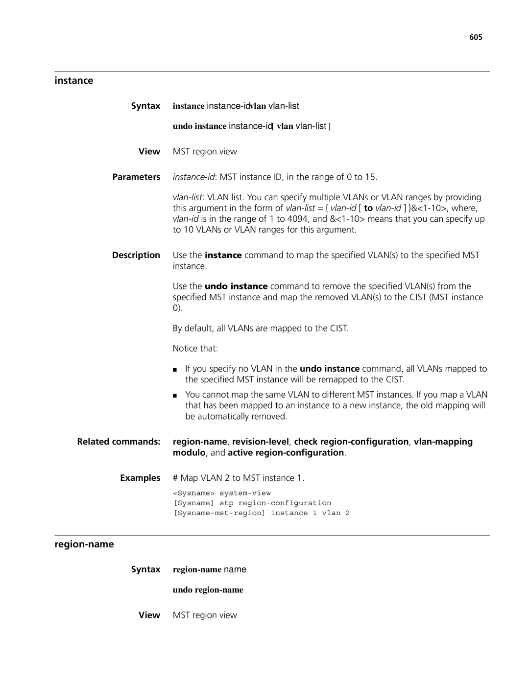 3Com MSR 50 Instance, Region-name, Examples # Map Vlan 2 to MST instance, Syntax region-name name Undo region-name, 605 