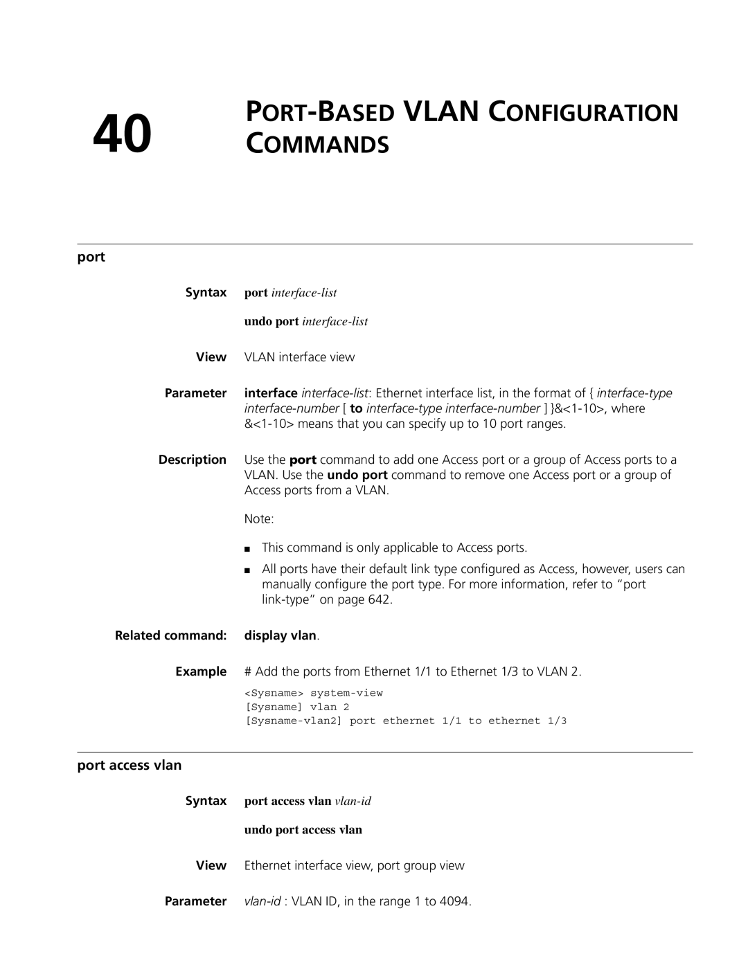 3Com MSR 50, MSR 30 manual PORT-BASED Vlan Configuration Commands, Port access vlan 