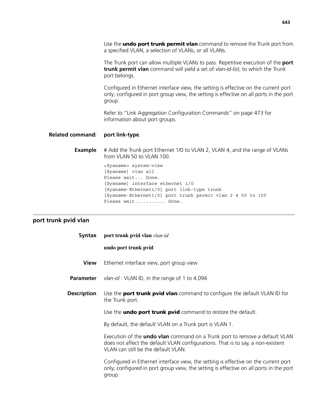 3Com MSR 50, MSR 30 manual Port trunk pvid vlan, Syntax port trunk pvid vlan vlan-id Undo port trunk pvid, 643 