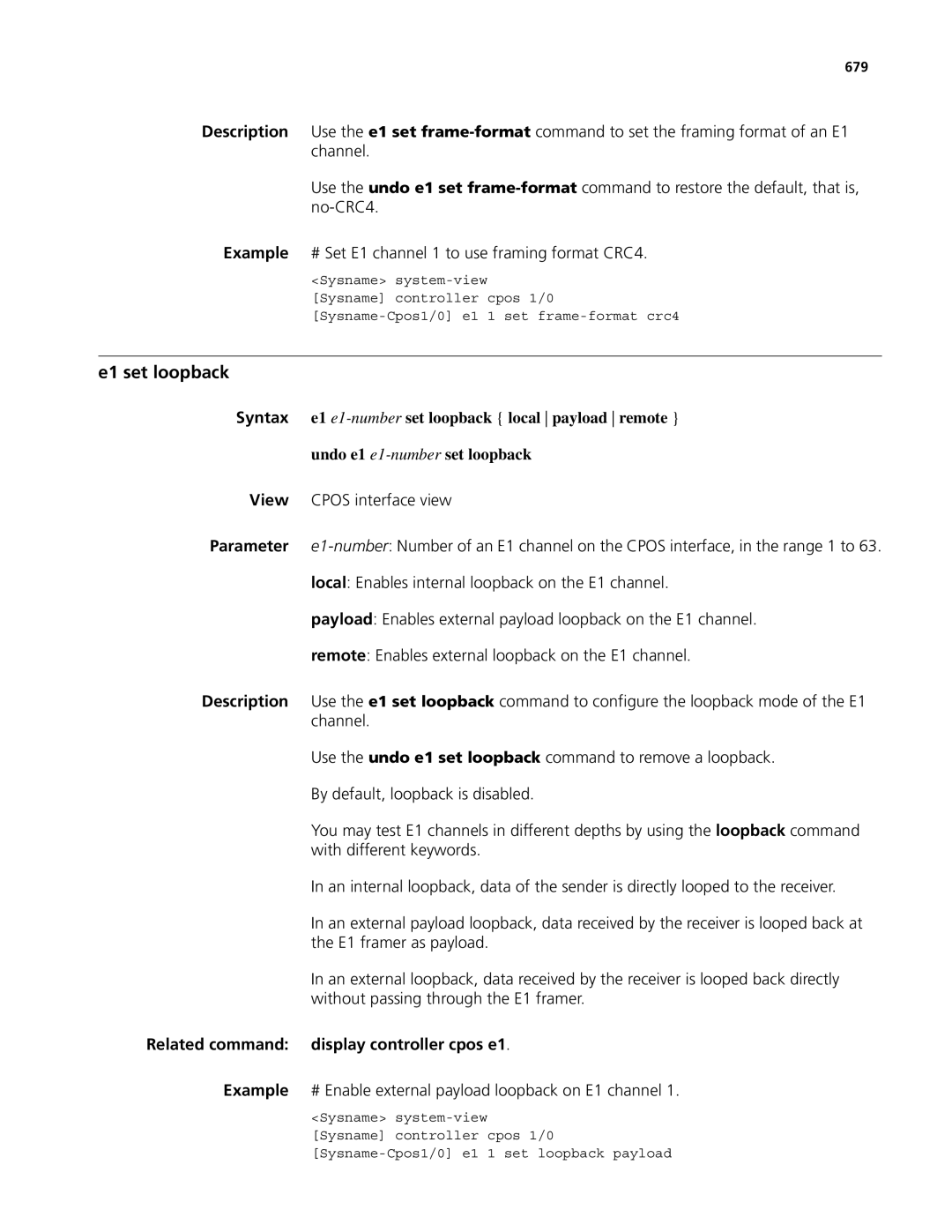 3Com MSR 50 Related command display controller cpos e1, Example # Enable external payload loopback on E1 channel, 679 