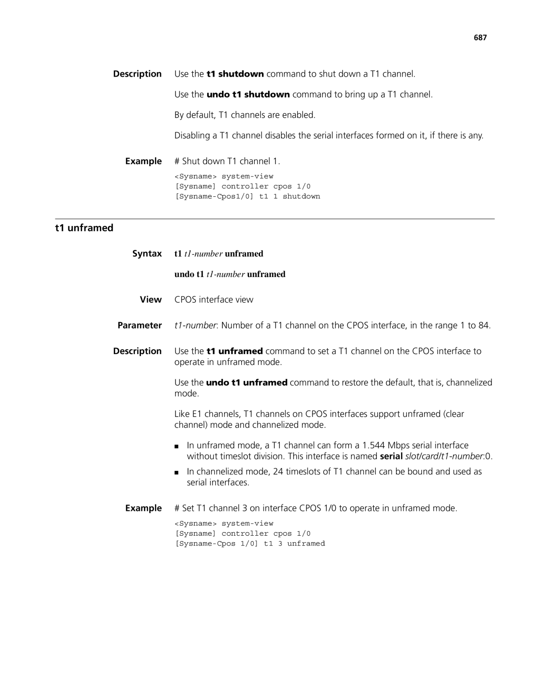 3Com MSR 50, MSR 30 manual Syntax t1 t1-numberunframed Undo t1 t1-numberunframed, 687 