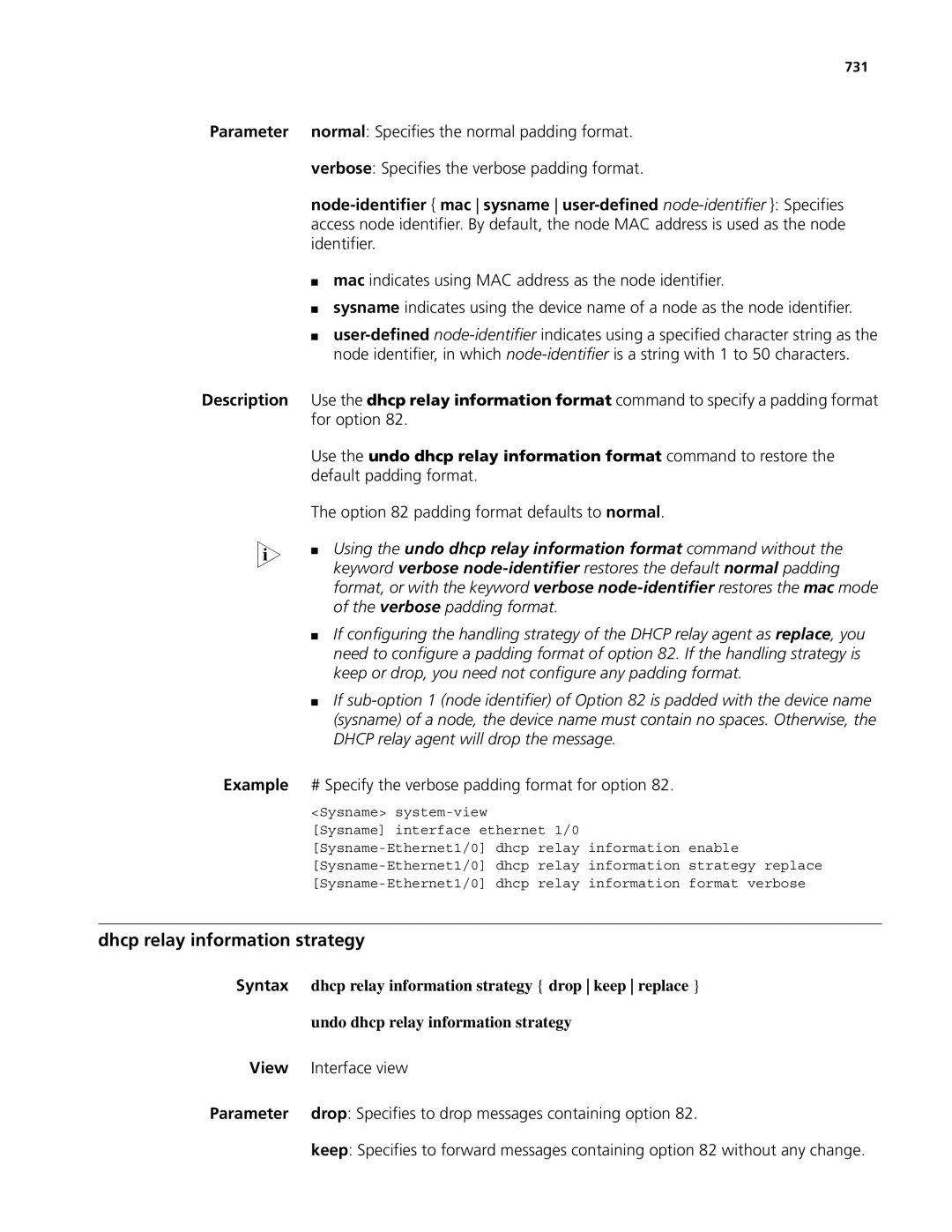 3Com MSR 50, MSR 30 manual Dhcp relay information strategy drop keep replace, Undo dhcp relay information strategy 