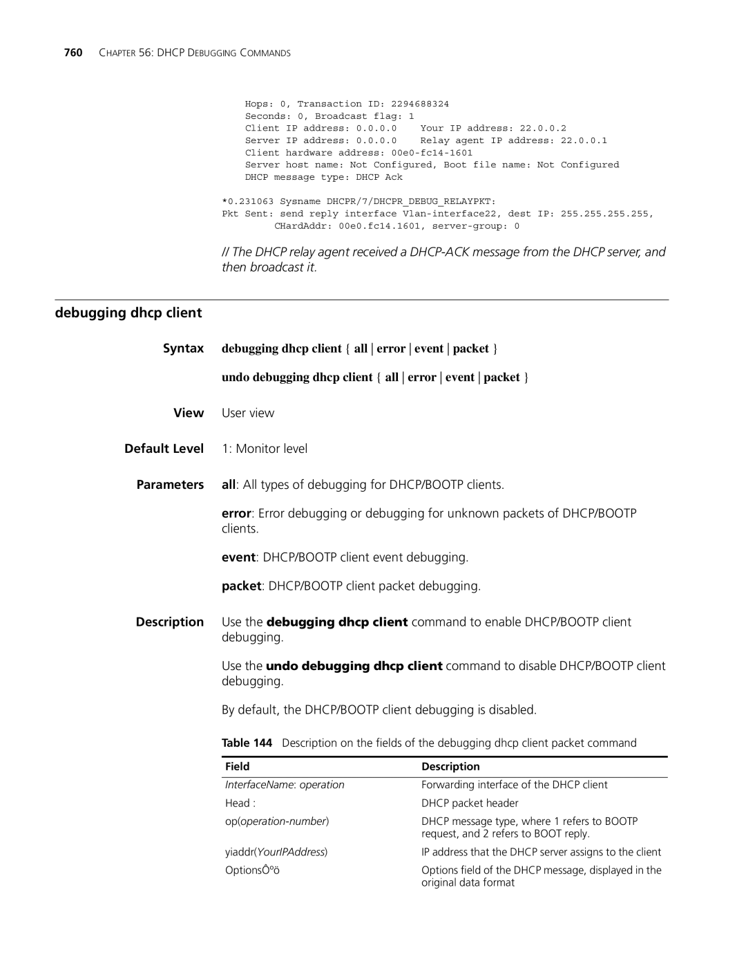 3Com MSR 30, MSR 50 manual Then broadcast it, Debugging dhcp client all error event packet 