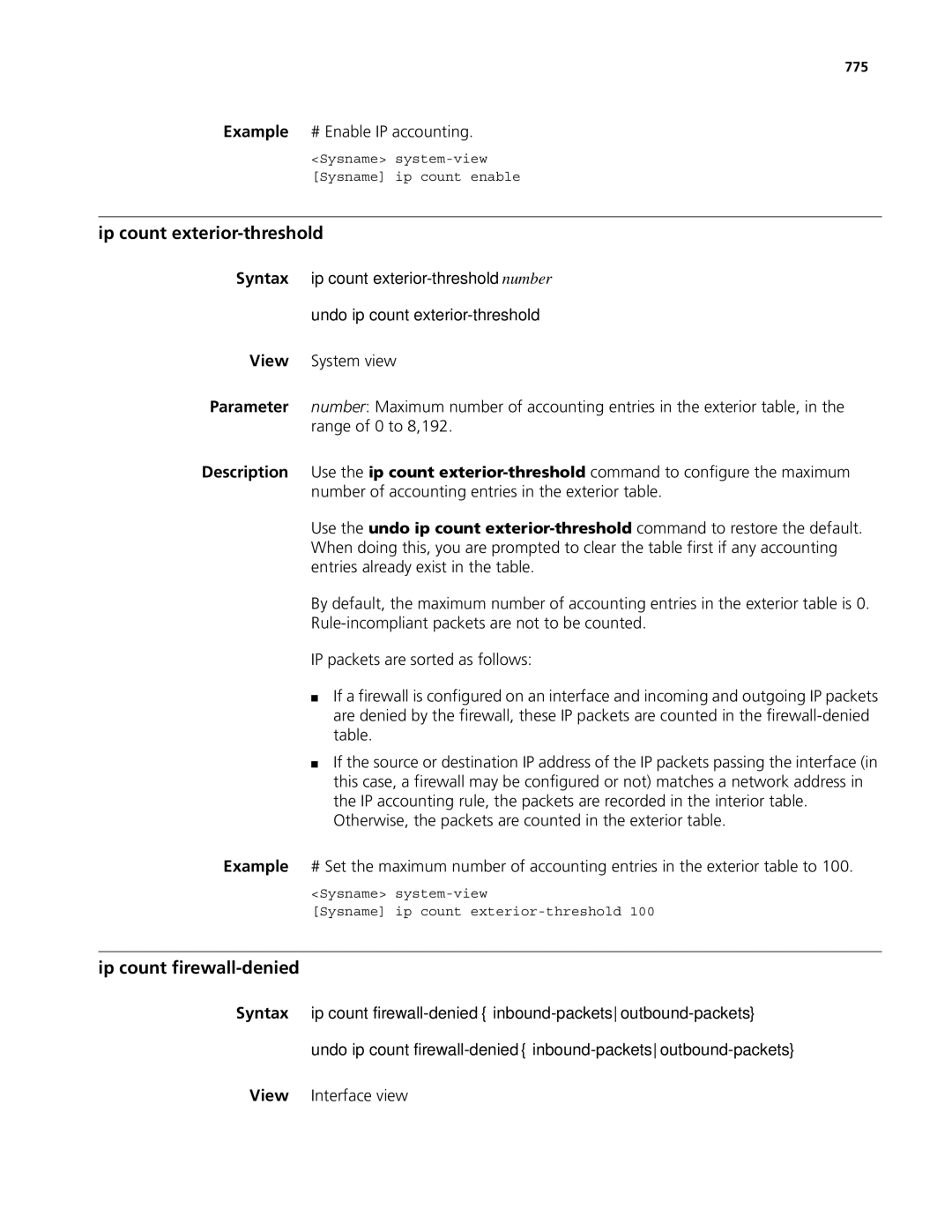 3Com MSR 50, MSR 30 manual Ip count exterior-threshold, Ip count firewall-denied, Example # Enable IP accounting, 775 