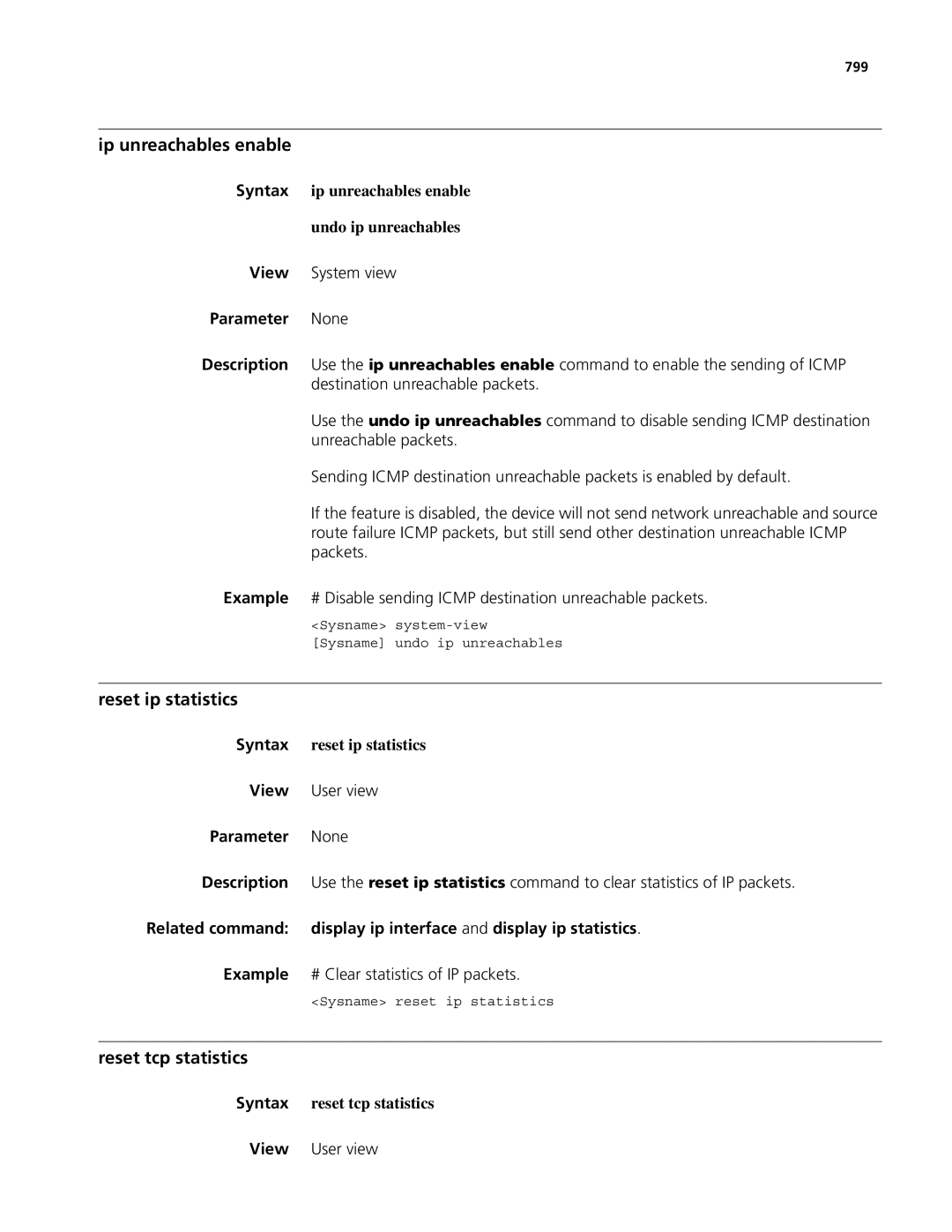 3Com MSR 50, MSR 30 manual Ip unreachables enable, Reset ip statistics, Reset tcp statistics 