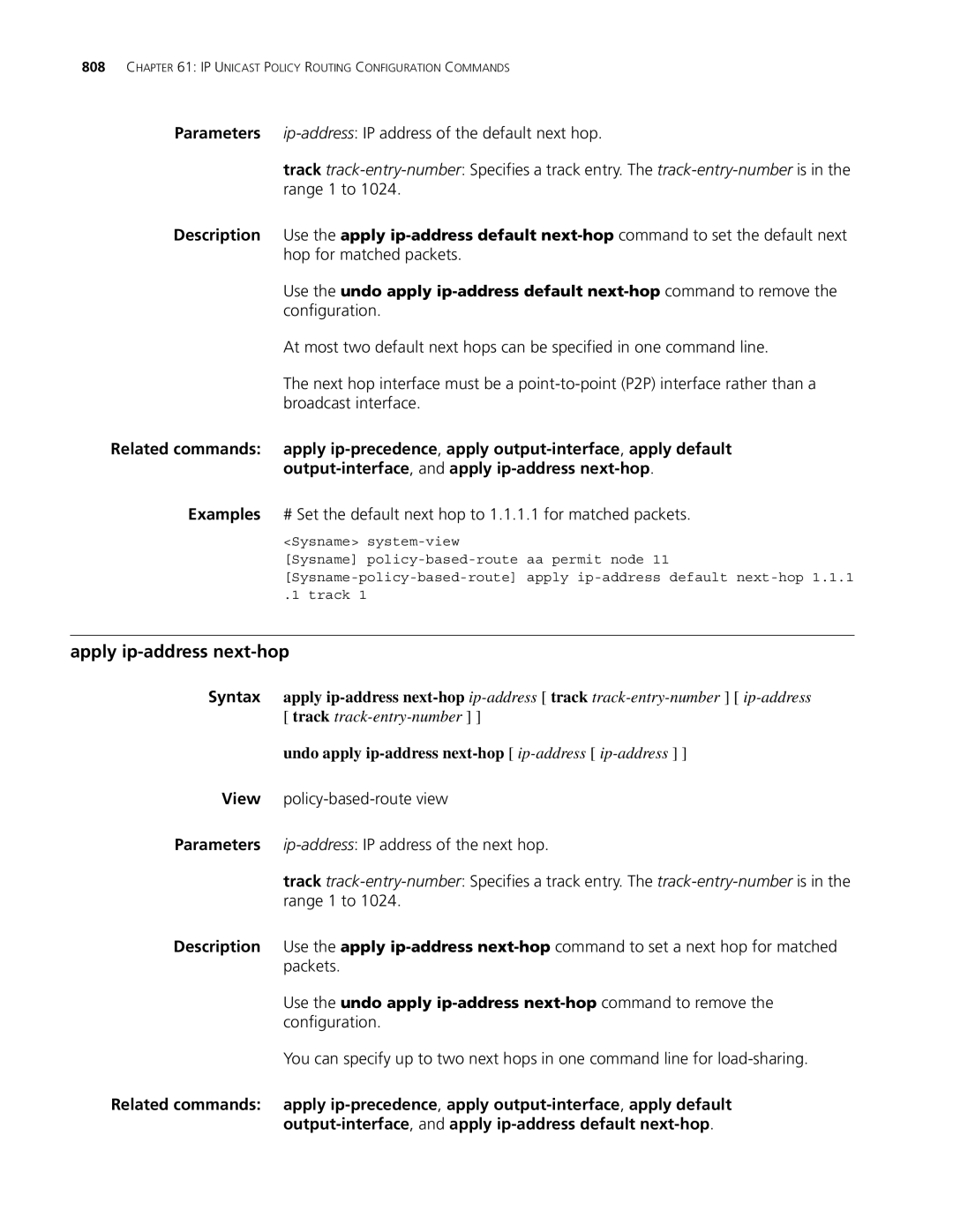 3Com MSR 30, MSR 50 manual Apply ip-address next-hop, Parameters ip-address IP address of the default next hop 