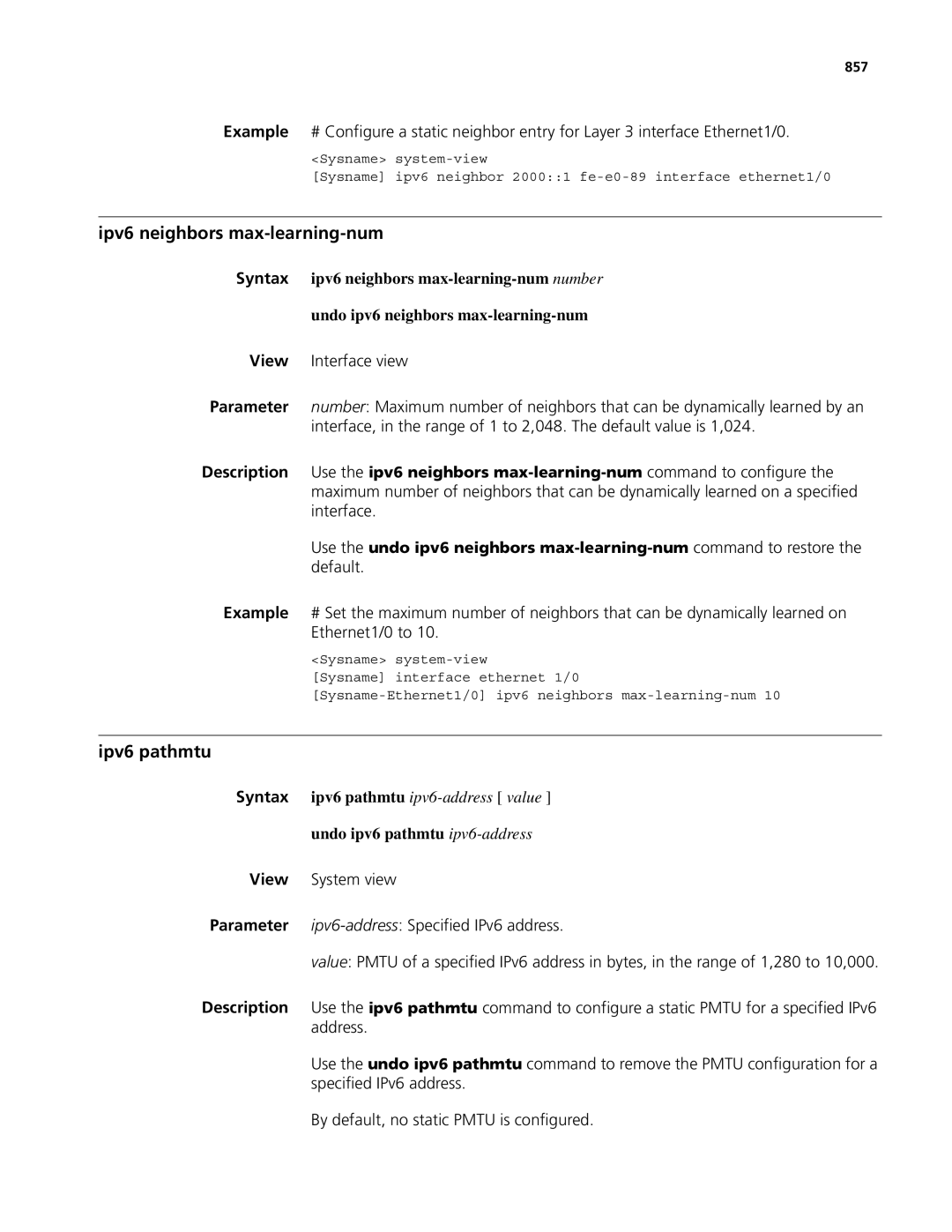 3Com MSR 50, MSR 30 manual Ipv6 neighbors max-learning-num, Ipv6 pathmtu, Undo ipv6 pathmtu ipv6-address, 857 