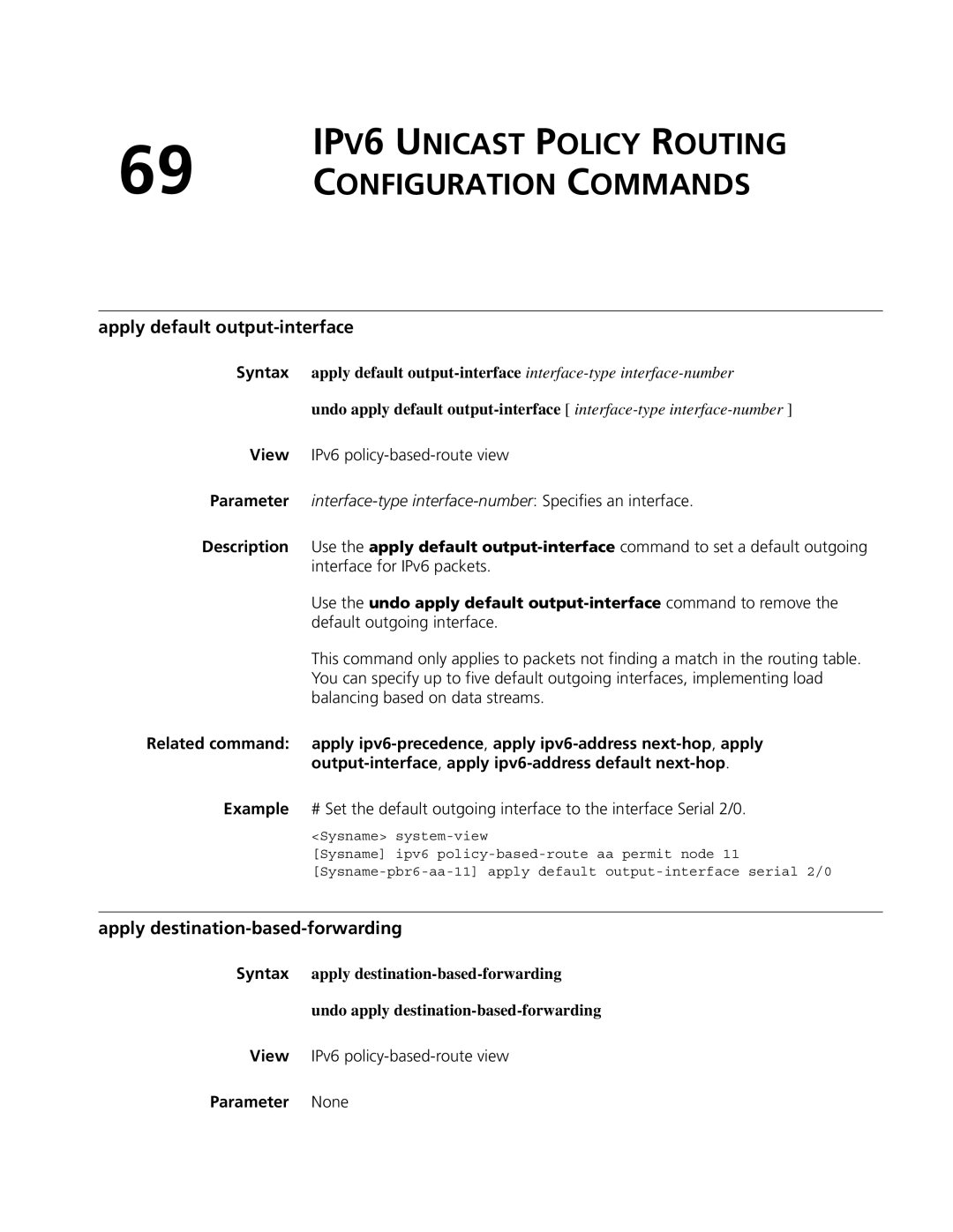 3Com MSR 50, MSR 30 manual IPV6 Unicast Policy Routing Configuration Commands, Apply destination-based-forwarding 