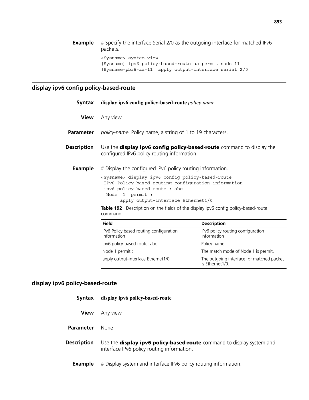 3Com MSR 50, MSR 30 manual Display ipv6 config policy-based-route, Display ipv6 policy-based-route 