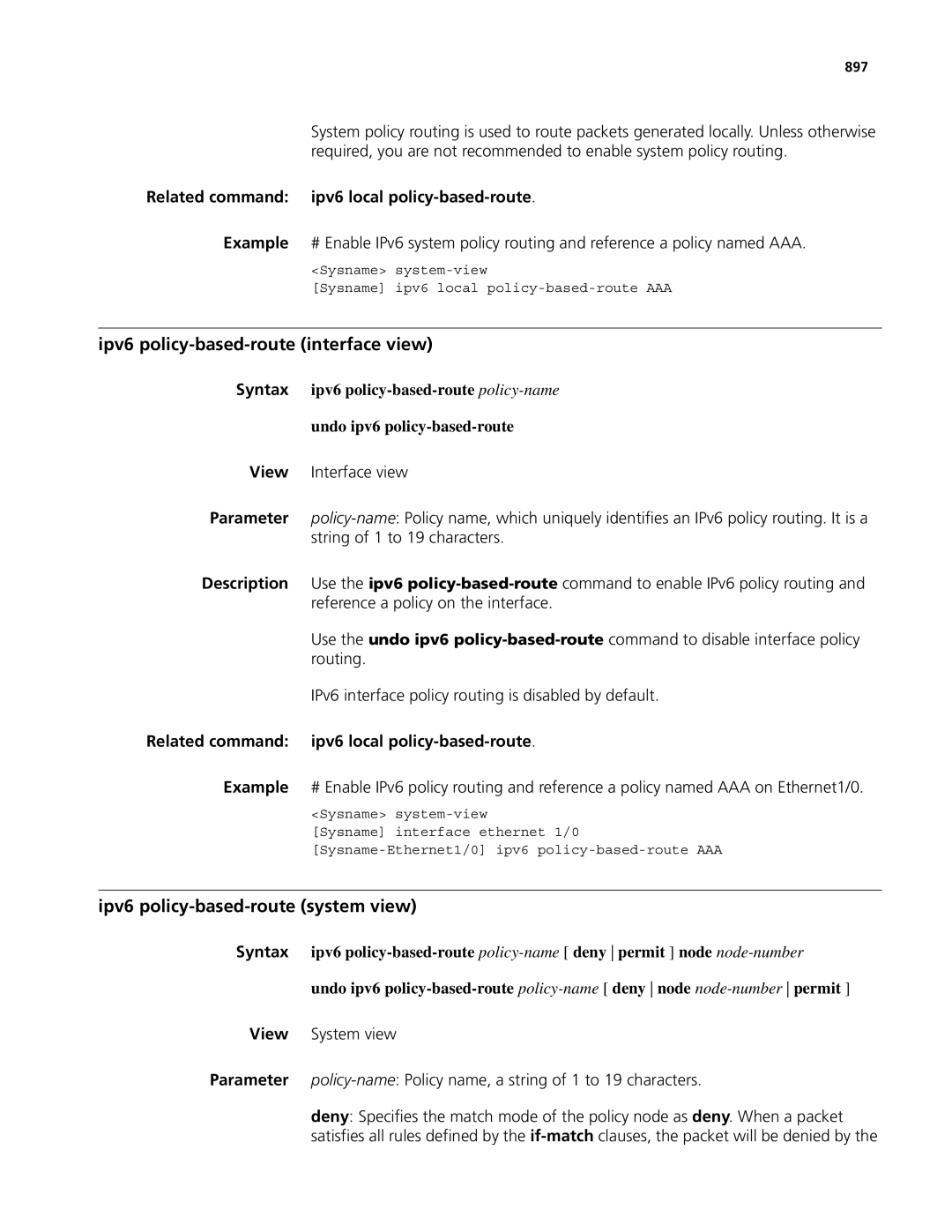 3Com MSR 50, MSR 30 manual Ipv6 policy-based-route interface view, Ipv6 policy-based-route system view, 897 