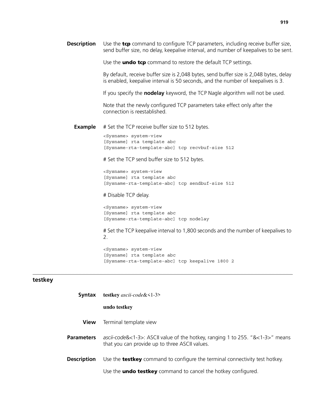 3Com MSR 50, MSR 30 manual Testkey, # Set the TCP send buffer size to 512 bytes, # Disable TCP delay, Undo testkey, 919 