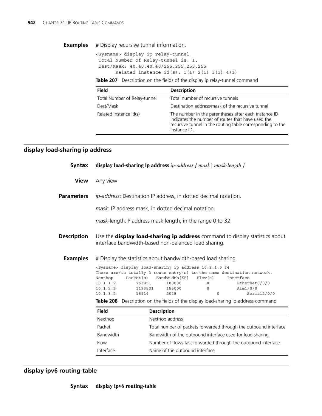 3Com MSR 30 Display load-sharing ip address, Display ipv6 routing-table, Examples # Display recursive tunnel information 