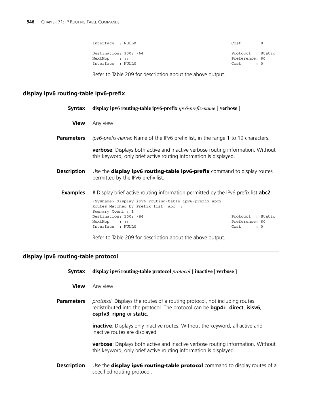 3Com MSR 30, MSR 50 manual Display ipv6 routing-table ipv6-prefix, Display ipv6 routing-table protocol 