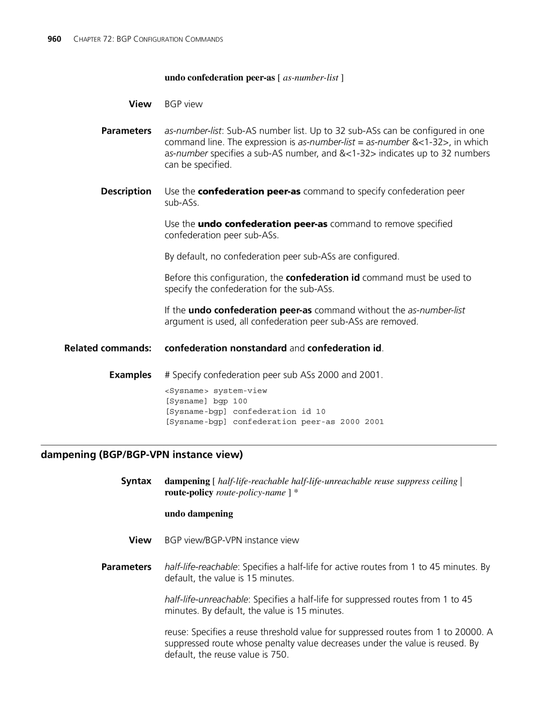 3Com MSR 30, MSR 50 manual Dampening BGP/BGP-VPN instance view, Undo confederation peer-as as-number-list, Undo dampening 