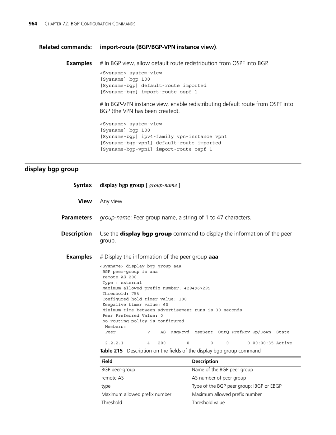 3Com MSR 30 Display bgp group, Related commands import-routeBGP/BGP-VPN instance view, Syntax display bgp group group-name 