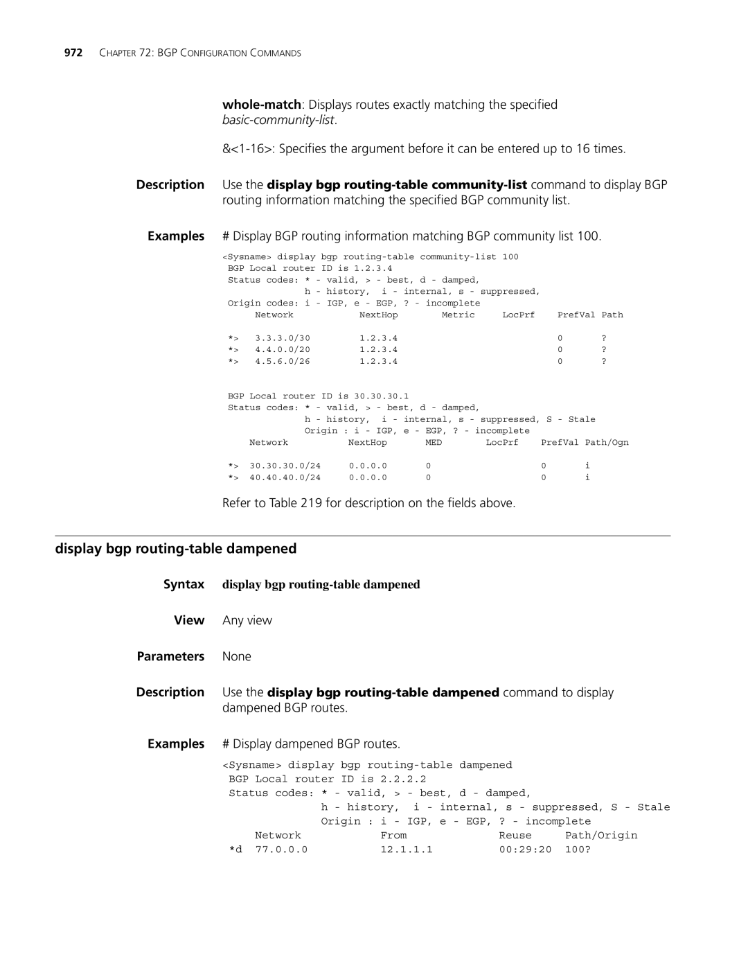 3Com MSR 30, MSR 50 manual Display bgp routing-table dampened, Dampened BGP routes, # Display dampened BGP routes 