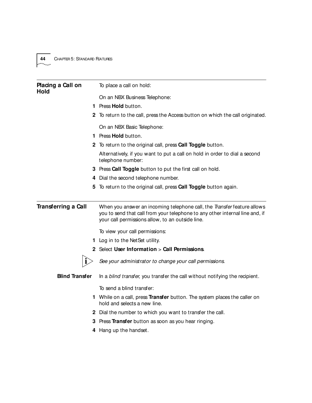 3Com NBX 1105, NBX 1102 manual Placing a Call on, Hold, To place a call on hold, Select User Information Call Permissions 