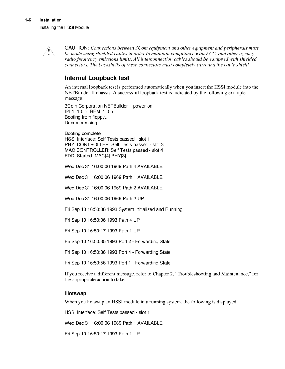 3Com NETBuilder II manual Internal Loopback test, Hotswap 